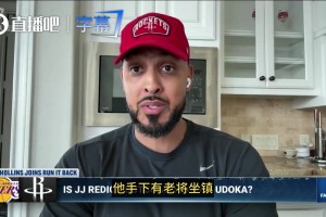 霍林斯：詹姆斯很难执教，因为太聪明！雷迪克干得好乌度卡也不差